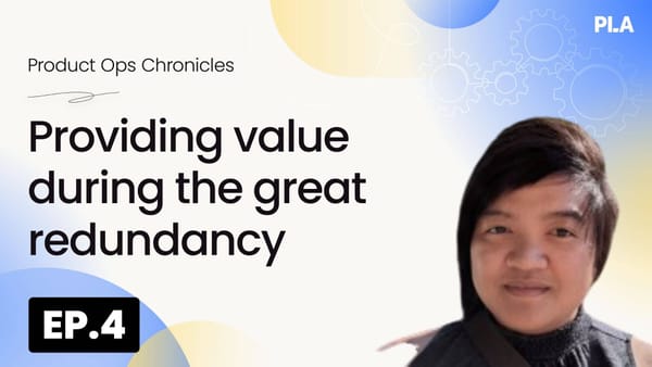 Product ops: Providing value during the great redundancy