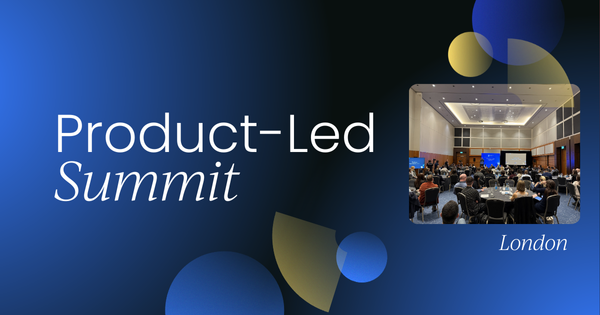 Product-Led Summit London | December 2024