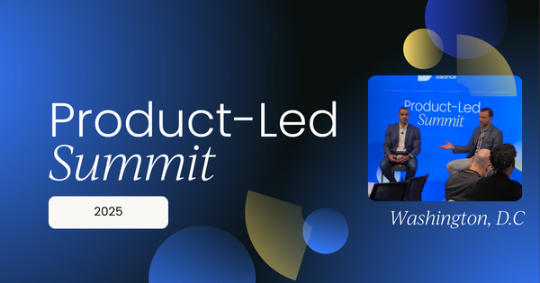 Product-Led Summit | Washington, D.C. 2025