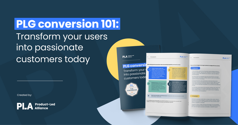PLG conversion 101: Transform your users into passionate customers today eBook