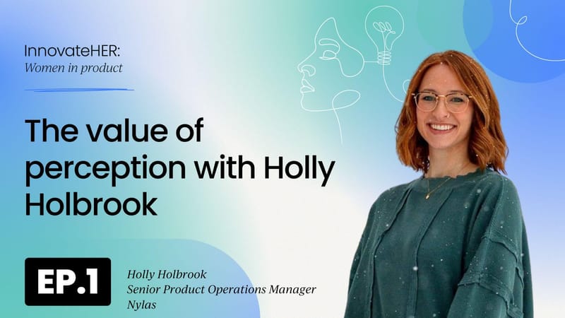 The value of perception with Holly Holbrook