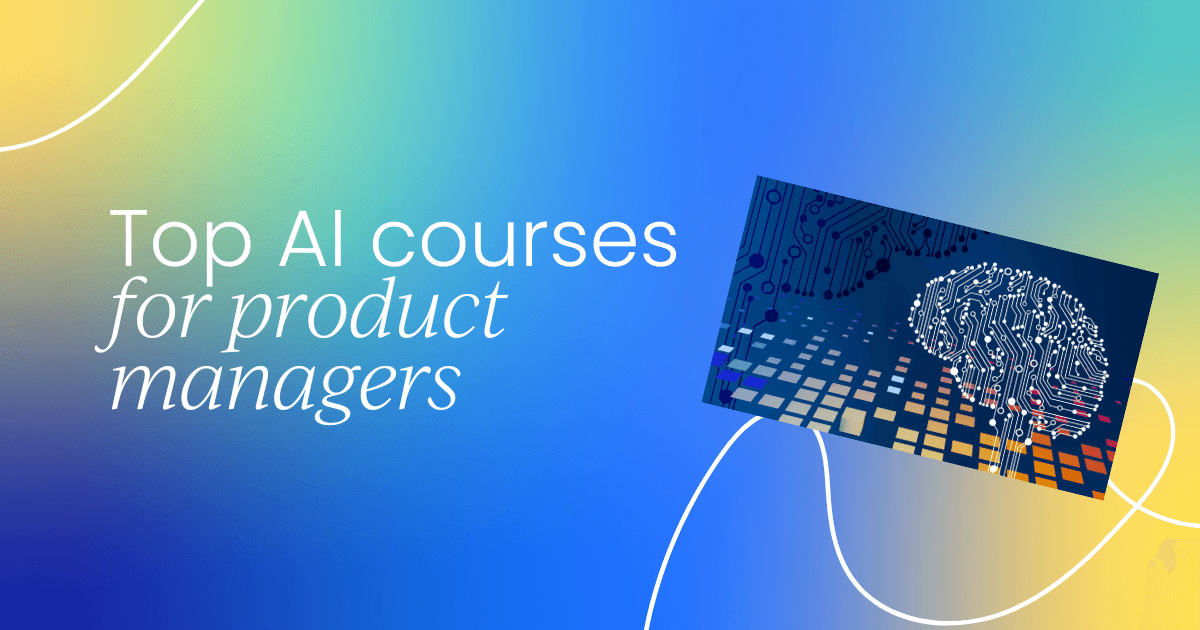 Top AI product manager courses and certifications